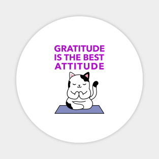 Gratitude Is The Best Attitude Magnet
